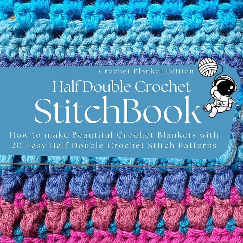 All-in-One HDC Crochet Blanket Stitch Pattern Book – 20 Designs (PDF Download)