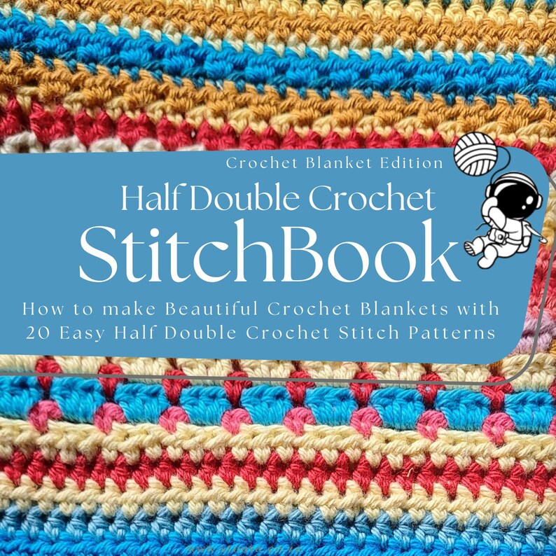All-in-One HDC Crochet Blanket Stitch Pattern Book – 20 Designs (PDF Download)